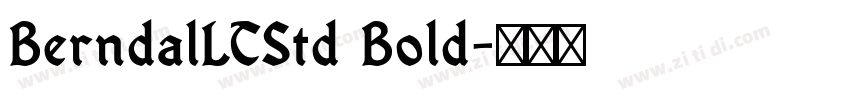 BerndalLTStd Bold字体转换